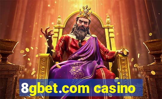 8gbet.com casino